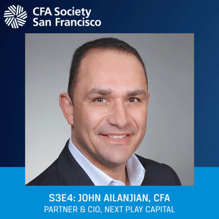John Ailanjian, CFA; Partner & CIO; Next Play Capital