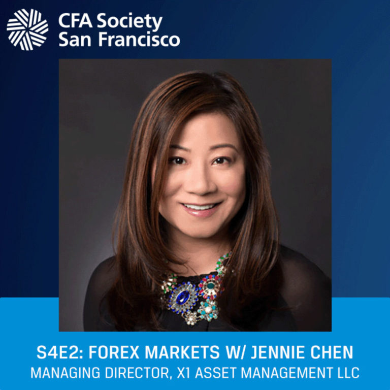 Forex Markets w/ Jennie Chen – Managing Director at X1 Asset Management LLC
